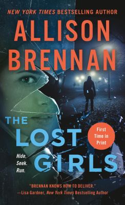 The Lost Girls : A Novel