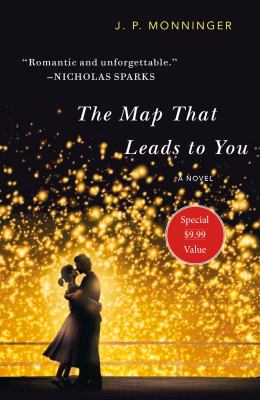 The Map That Leads to You : A Novel