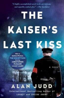 The Kaiser's Last Kiss : A Novel