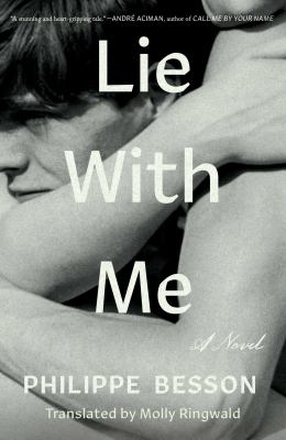 Lie with Me : A Novel