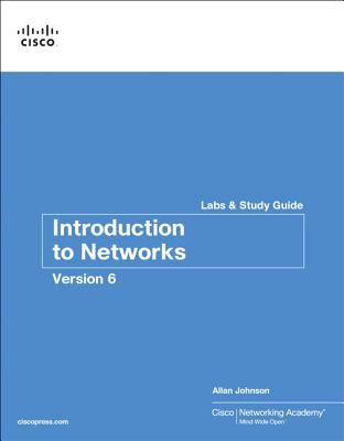 Introduction to Networks V6 Labs and Study Guide