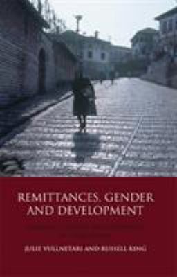 Remittances, Gender and Development : Albania's Society and Economy in Transition