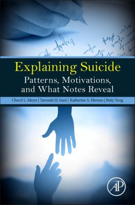 Explaining Suicide : Patterns, Motivations, and What Notes Reveal