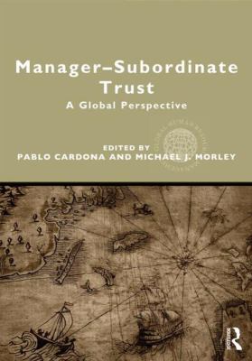 Manager-Subordinate Trust : A Global Perspective