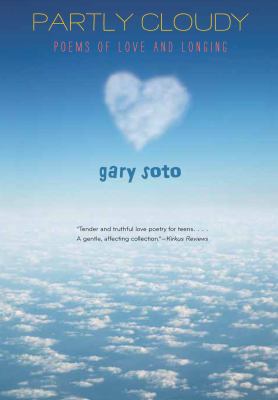 Partly Cloudy : Poems of Love and Longing