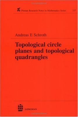 Topological Circle Planes and Topological Quadrangles