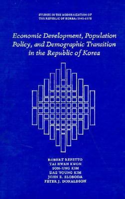 Economic Development, Population Policy, and Demographic Transition in the Republic of Korea
