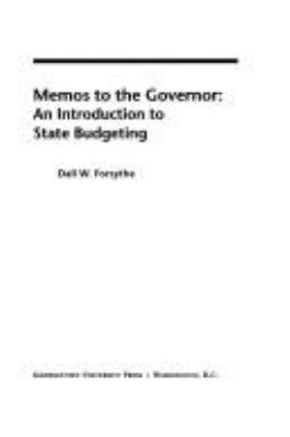 Memos to the Governor : An Introduction to State Budgeting