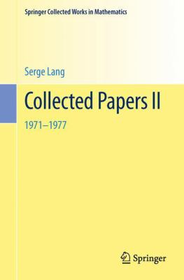 Serge Lang - Collected Papers II, 1971-1977