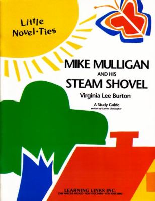 Mike Mulligan and His Steam Shovel