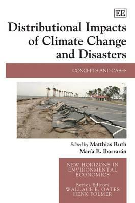 Distributional Impacts of Climate Change and Disasters : Concepts and Cases