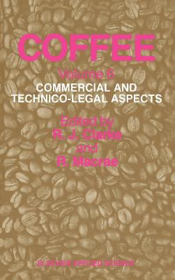 Coffee : Commercial and Technico-Legal Aspects