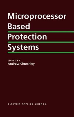 Microprocessor Based Protection Systems