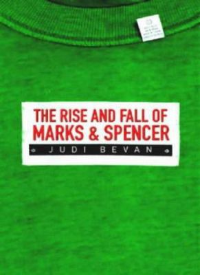The Rise and Fall of Marks and Spencer
