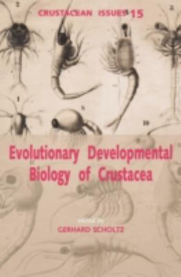 Evolutionary Developmental Biology of Crustacea