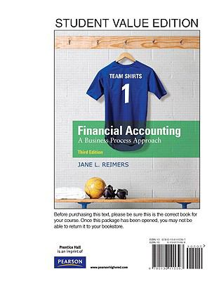 Financial Accounting : Business Process Approach, Student Value Edition