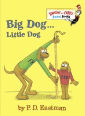Big Dog ... Little Dog