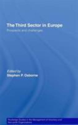 The Third Sector in Europe : Prospects and Challenges