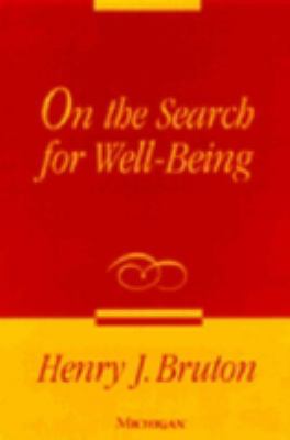On the Search for Well-Being