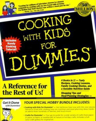 Cooking with Kids for Dummies/Crafts for Dummies