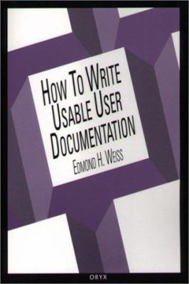 How to Write Usable User Documentation