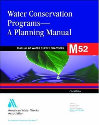 Water Conservation Programs - A Planning Manual