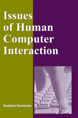 Issues of Human Computer Interaction