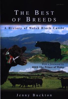 Best of Breeds : A History of Welsh Black Cattle