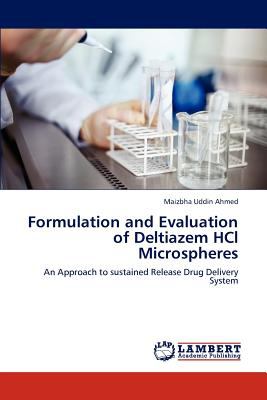 Formulation and Evaluation of Deltiazem Hcl Microspheres