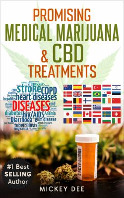 Promising Marijuana and CBD Medical Treatments