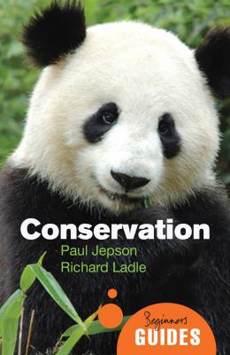 Conservation : A Beginner's Guide