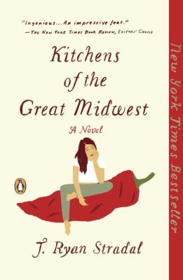 Kitchens of the Great Midwest : A Novel