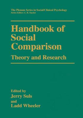 Handbook of Social Comparison : Theory and Research
