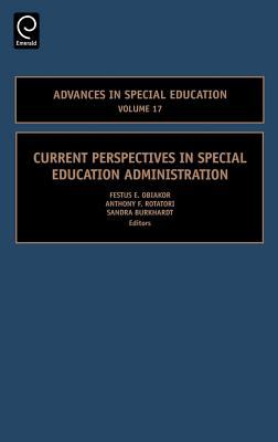 Current Perspectives in Special Education Administration