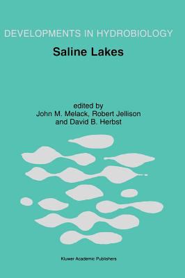 Saline Lakes : Publications from the 7th International Conference on Salt Lakes, Held in Death Valley National Park, California, U. S. A. , September 1999