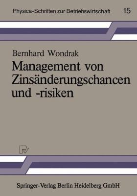 Management Von Zinsänderungschancen und -risiken