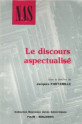 Le Discours Aspectualisé