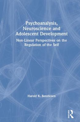 Psychoanalysis Neuroscience and Adolescent Development