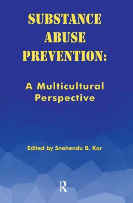 Substance Abuse Prevention : A Multicultural Perspective