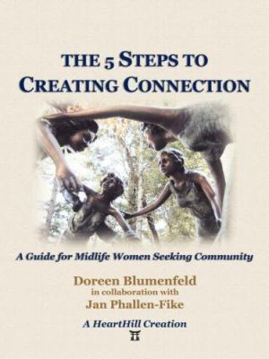 The 5 Steps to Creating Connection