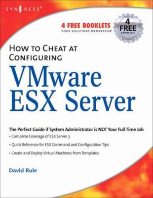 How to Cheat at Configuring Vmware ESX Server