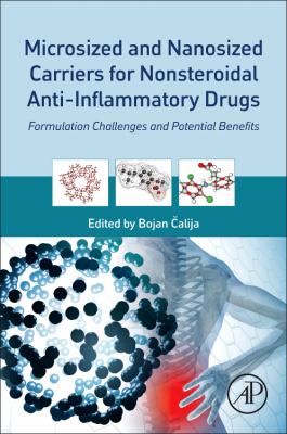 Microsized and Nanosized Carriers for Nonsteroidal Anti-Inflammatory Drugs : Formulation Challenges and Potential Benefits