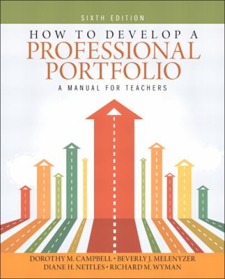 How to Develop a Professional Portfolio: a Manual for Teachers