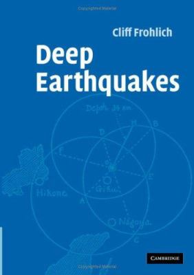 Deep Earthquakes
