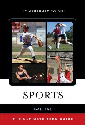 Sports : The Ultimate Teen Guide