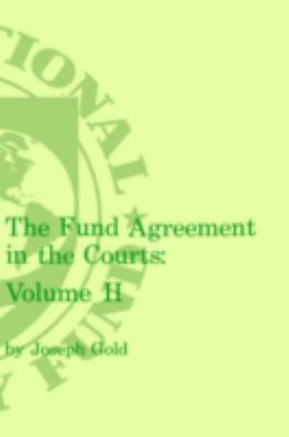 The Fund Agreement in the Courts