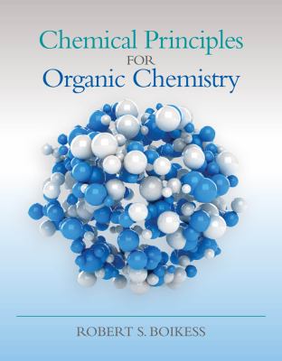 Chemical Principles for Organic Chemistry