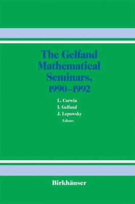 The Gelfand Mathematical Seminars, 1990-1992
