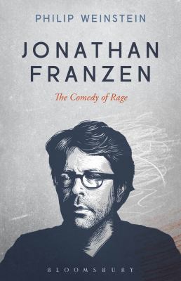 Jonathan Franzen : The Comedy of Rage