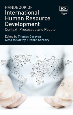 Handbook of International Human Resource Development : Context, Processes and People